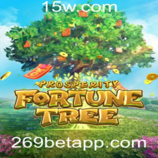 Explorando ProsperityFortuneTree e a Plataforma 269bet